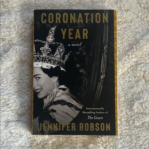 ‘Coronation Year’ Novel by Jennifer Robson